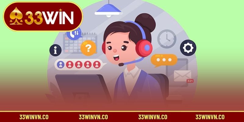 4 kênh liên hệ 33WIN phổ biến nhất