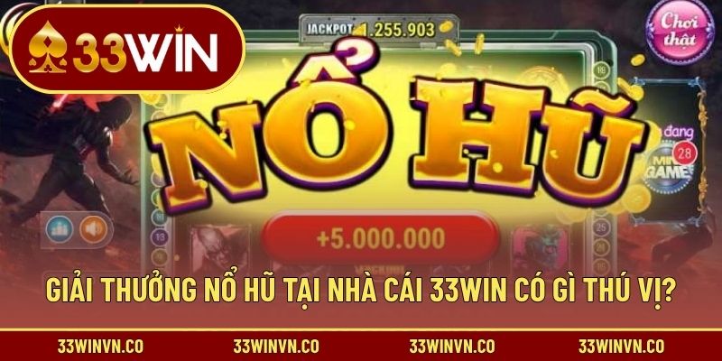 Giải thưởng nổ hũ