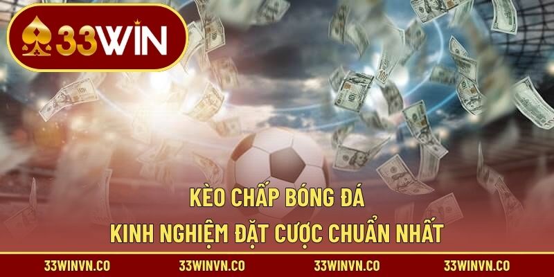 Kèo chấp bóng đá