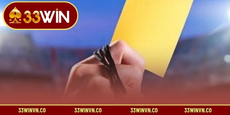 Kèo thẻ vàng trận đấu là gì?